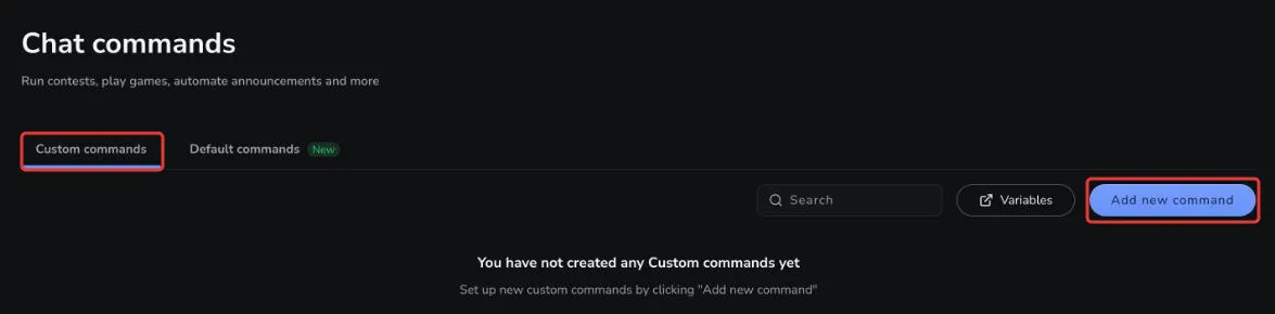 Add new command The Chat commands page with the Custom commands tab and Add new command button highlighted
